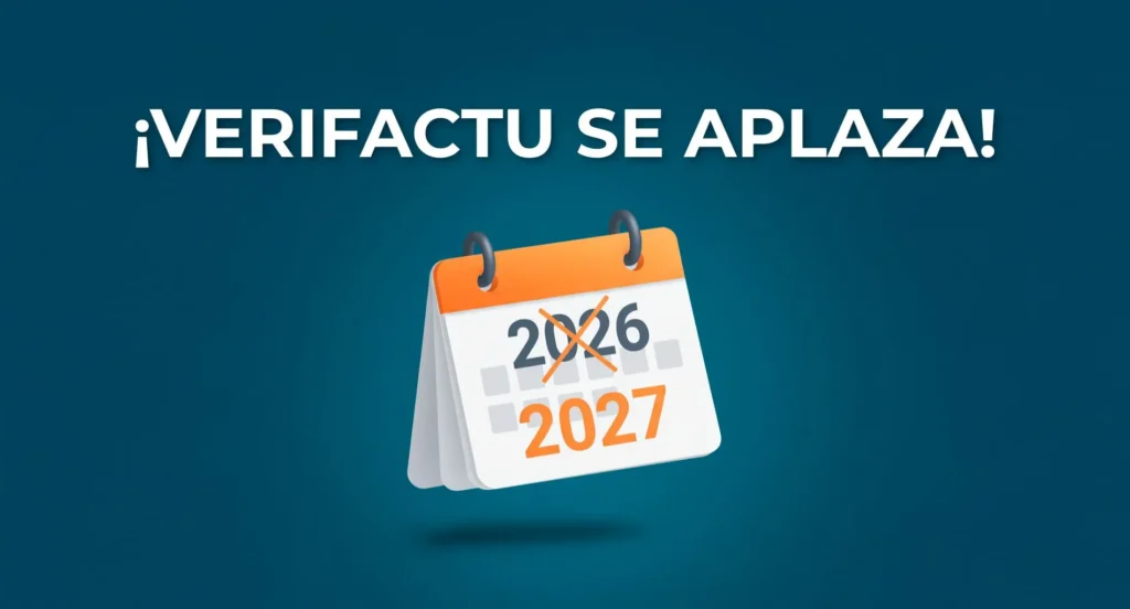 Verifactu se aplaza a 2027
